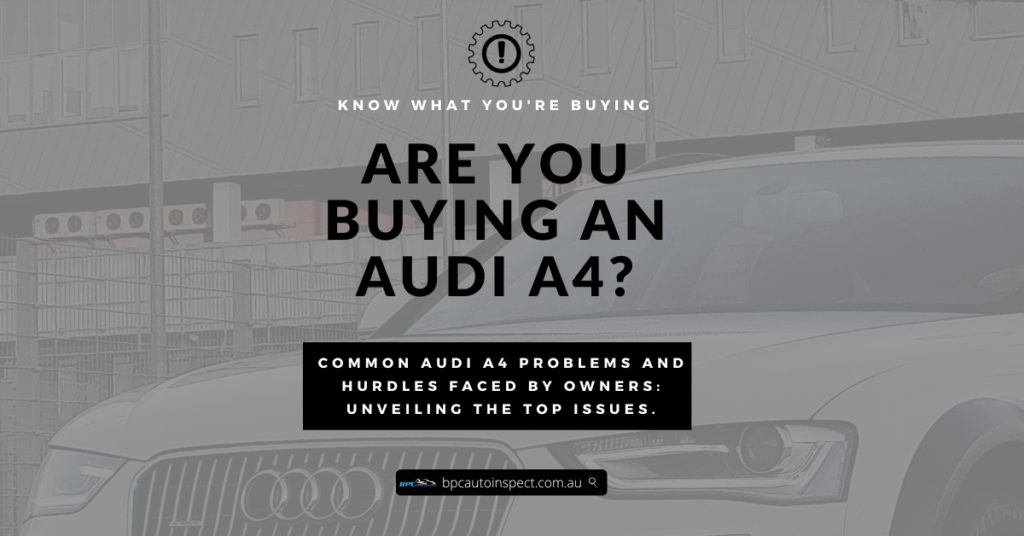 audi-a4-problems-beware-of-common-issues-with-model-years