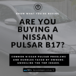 Nissan Pulsar B17 sedan accompanied by text discussing common Nissan Pulsar problems.