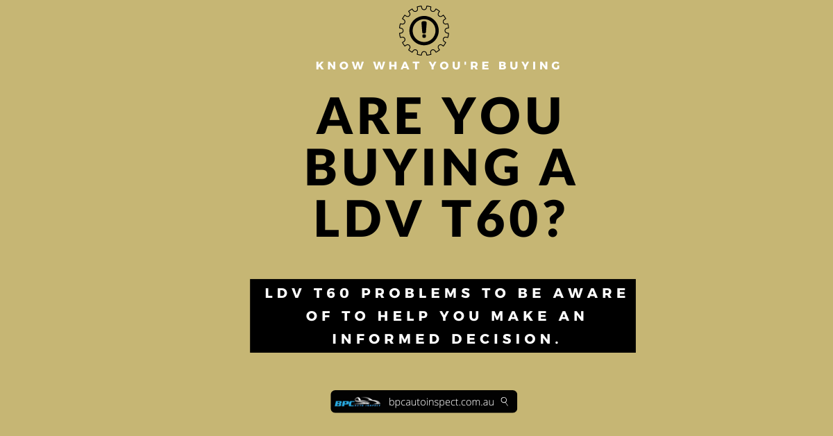LDV T60 problems & Solutions